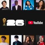YouTube reveals its creator lineup for coverage of the FIFA World Cup 2026